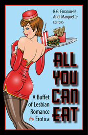 All You Can Eat: A Buffet of Lesbian Romance and Erotica