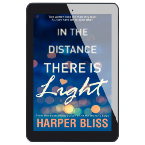 In the Distance There Is Light