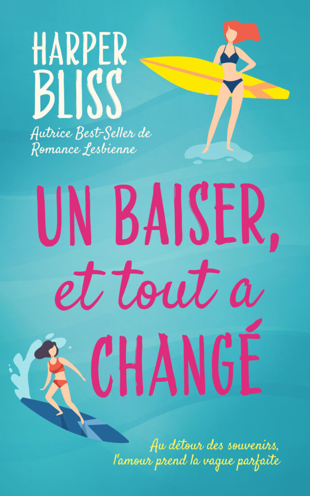 Un baiser, et tout a changé