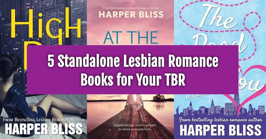 Collage of Harper Bliss book covers with the title "5 Standalone Lesbian Romance Books for Your TBR" in bold purple text.