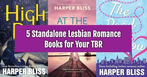 Collage of Harper Bliss book covers with the title "5 Standalone Lesbian Romance Books for Your TBR" in bold purple text.