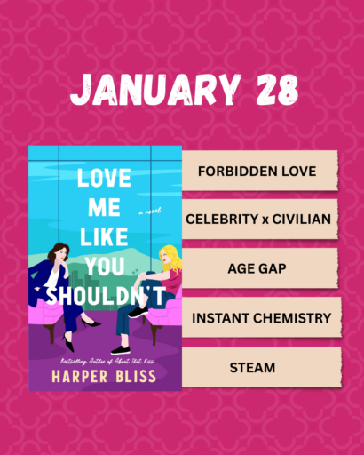 Book cover of Love Me Like You Shouldn’t by Harper Bliss with romance tropes: forbidden love, age gap, instant chemistry, and steam.