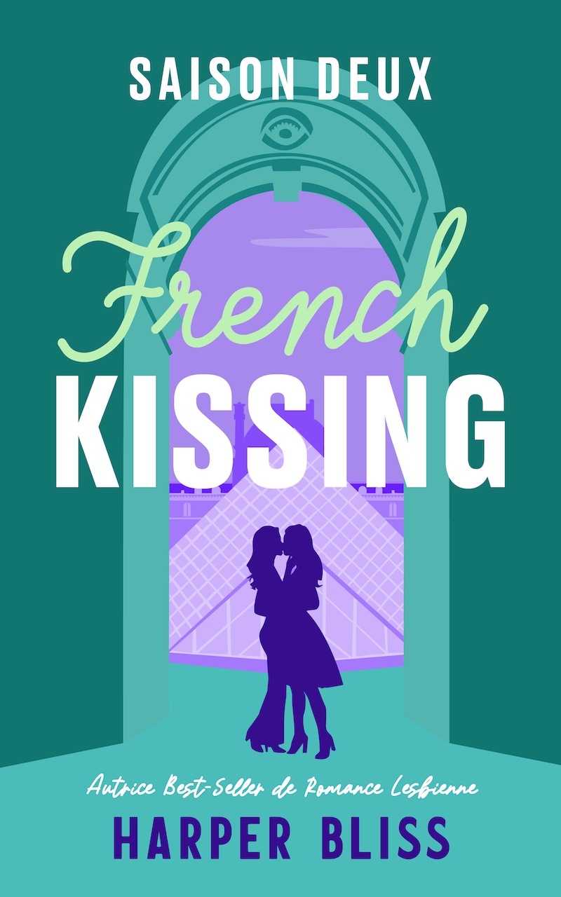 French Kissing: Saison Deux
