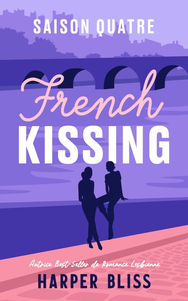 French Kissing: Saison Quatre