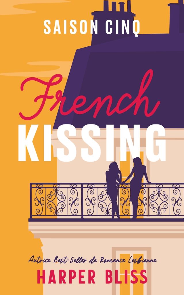 French Kissing: Saison Cinq