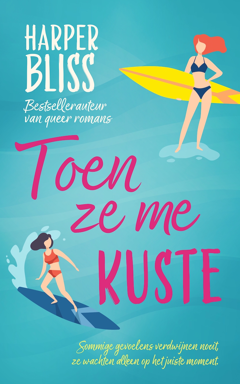 Toen ze me kuste van Harper Bliss